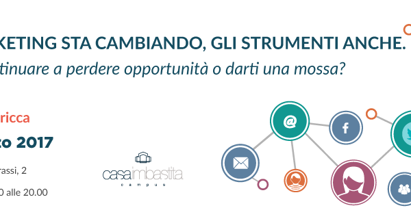 Il marketing sta cambiando, gli strumenti anche.